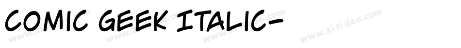 Comic Geek Italic字体转换